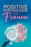 Positive Psychologie für Frauen