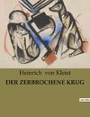 DER ZERBROCHENE KRUG