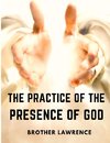 The Practice of the Presence of God