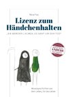 Lizenz zum Händchenhalten