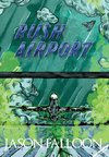 Rush Airport