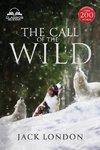 The Call of the Wild - Unabridged with Full Glossary, Historic Orientation, Character and Location Guide