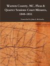 Warren County, NC, Pleas & Quarter Sessions Court Minutes, 1848-1851