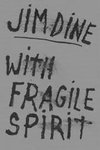 With Fragile Spirit