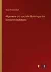 Allgemeine und spezielle Physiologie des Menschenwachstums