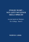 EWIGES WORT - WIE GOTT MIT EINER SEELE SPRICHT