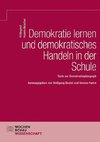 Demokratie lernen und demokratisches Handeln in der Schule