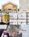 Architektur Berlin, Bd. 12 | Building Berlin, Vol. 12