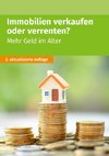 Immobilien verkaufen oder verrenten