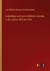 Erste Reise nach dem nördlichen Amerika in den Jahren 1822 bis 1824