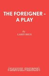 The Foreigner - A Play