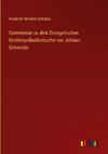 Commentar zu dem Evangelischen Kirchenpräludienbuche von Johann Schneider