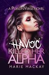 Havoc Killed her Alpha