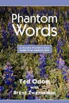 Phantom Words