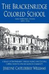 The Brackenridge Colored School