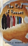 The End of Heroes