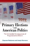 Primary Elections and American Politics