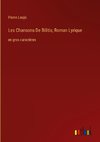 Les Chansons De Bilitis; Roman Lyrique