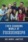 Ever-Changing World of Friendships