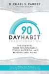 90-Day Habit Transformation