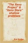 The Xeno Project & Xeno Stars Shallow Promises