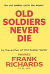 Old Soldiers Never Die.