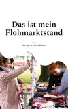 Das ist mein Flohmarktstand