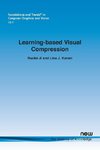 Learning-based Visual Compression