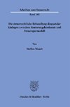 Die steuerrechtliche Behandlung disquotaler Einlagen zwischen Sanierungshindernis und Steuersparmodell.