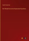 Die Westafrikanische Kautschuk-Expedition