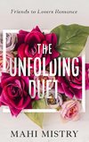 The Unfolding Duet