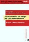 Ganzheitlichkeit im Pflege- und Gesundheitsbereich