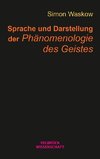 Sprache und Darstellung der Phänomenologie des Geistes