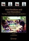 First Floridians and Last Mastodons: The Page-Ladson Site in the Aucilla River