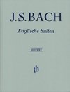 Bach, Johann Sebastian - Englische Suiten BWV 806-811