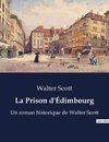 La Prison d'Édimbourg