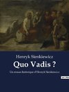 Quo Vadis ?