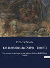 Les mémoires du Diable - Tome II