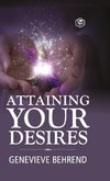 Attaining Your Desires