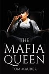 THE MAFIA QUEEN