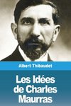 Les Idées de Charles Maurras