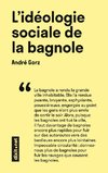 L'idéologie sociale de la bagnole