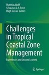 Challenges in Tropical Coastal Zone Management