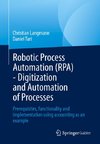 Robotic Process Automation (RPA) - Digitization and Automation of Processes