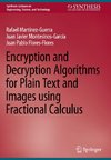 Encryption and Decryption Algorithms for Plain Text and Images using Fractional Calculus