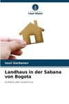 Landhaus in der Sabana von Bogota