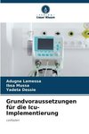 Grundvoraussetzungen für die Icu-Implementierung