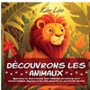 Découvrons les animaux