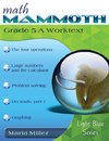 Math Mammoth Grade 5-A Worktext