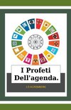 I Profeti Dell'agenda.